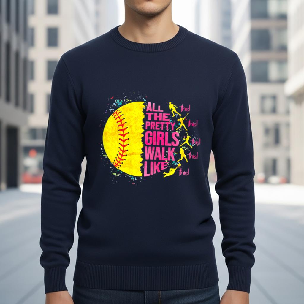 All The Pretty Girls Walk Like This Softball Player Women - Image 6