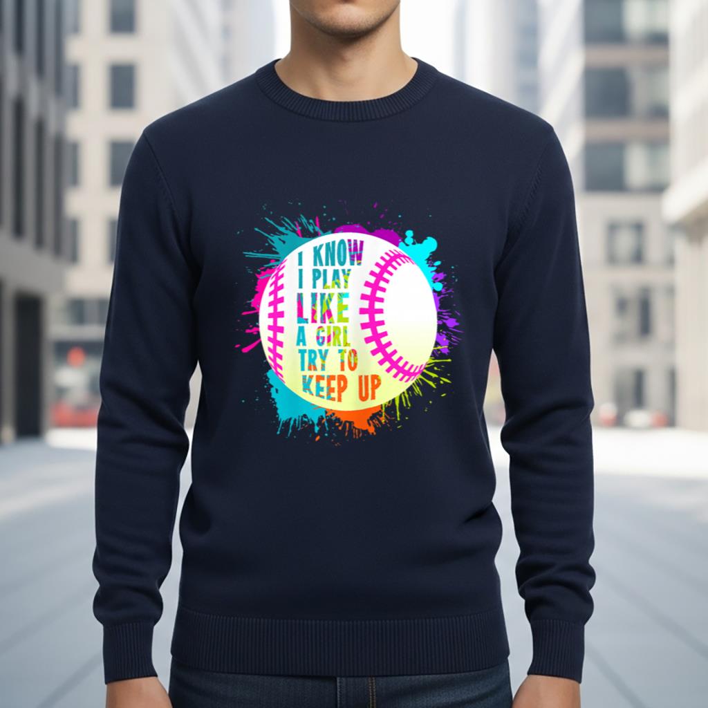 Funny I Play Like A Girl Softball Baseball Quote T Shirt - Image 6