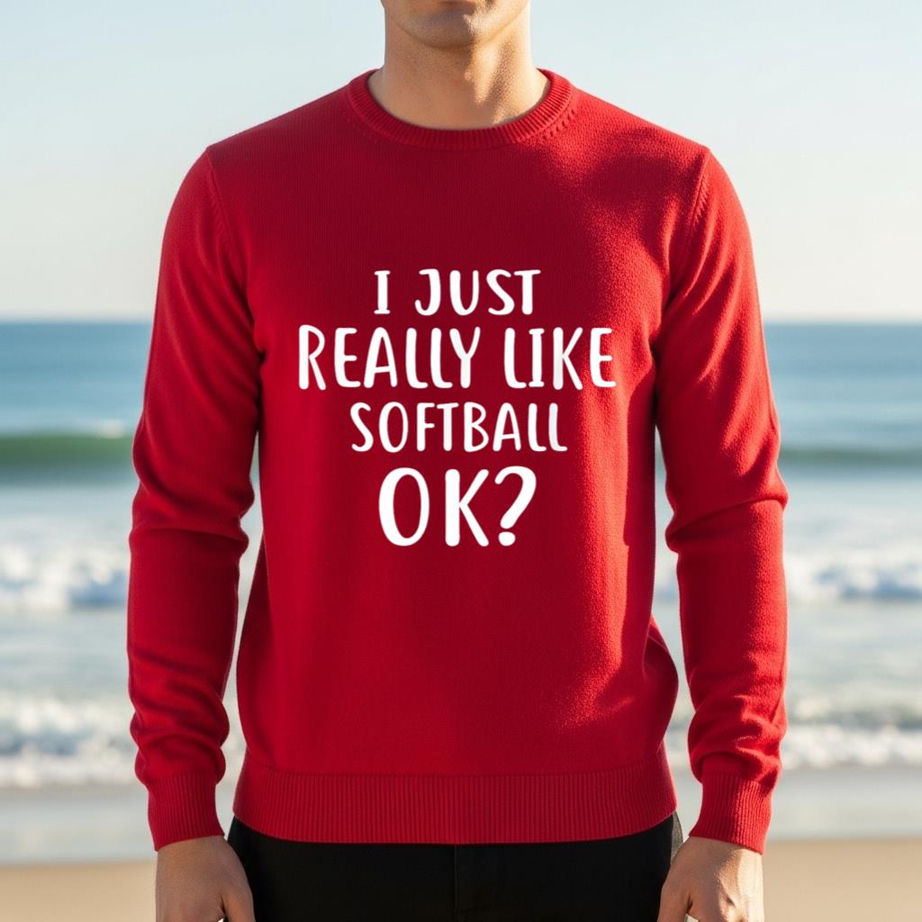 I Just Really Like Softball T Shirt for Softball Players - Image 4