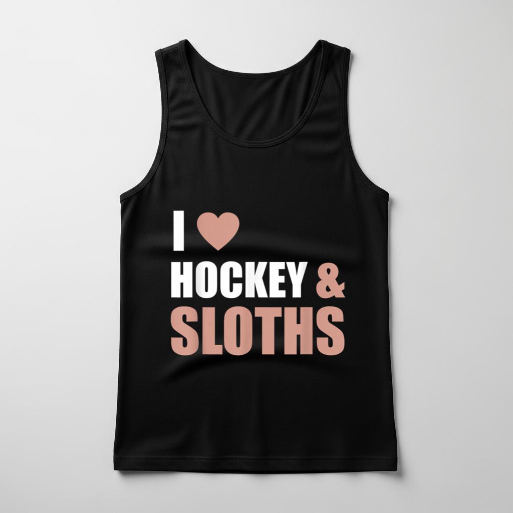 I Love Hockey & Sloths Tank Top Funny Hockey Fans Players Gift