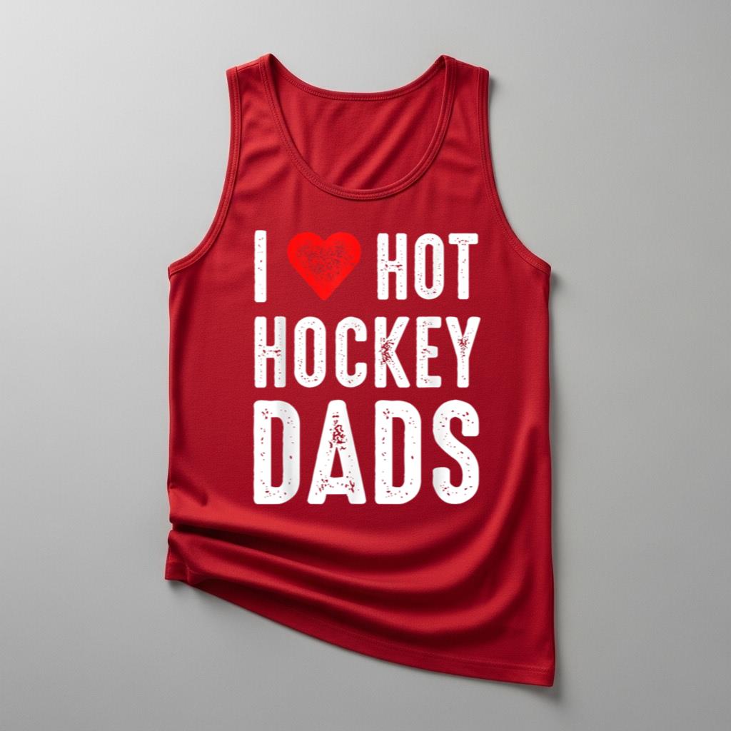 I Love Hot Hockey Dads - Image 4