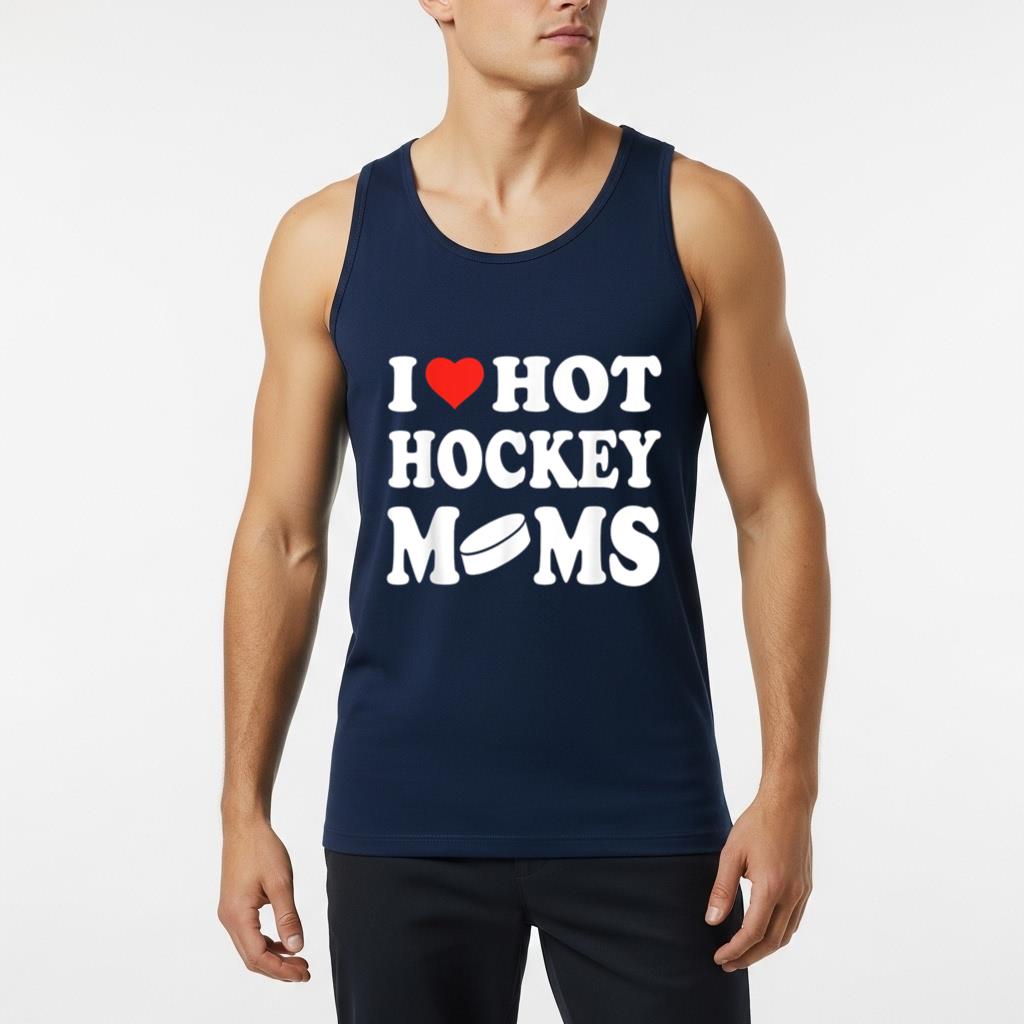 I Love Hot Hockey Moms Funny Sport Men Women Kid - Image 6