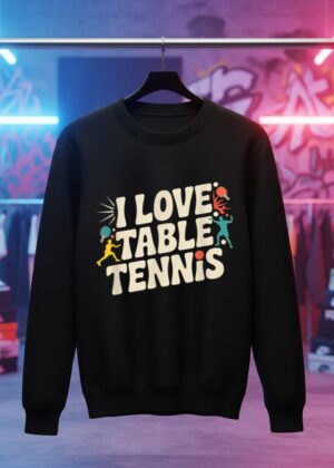 I Love Table Tennis Fun Ping Pong Passion