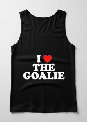 I Love The Goalie Heart Soccer Hockey Sport Goalie
