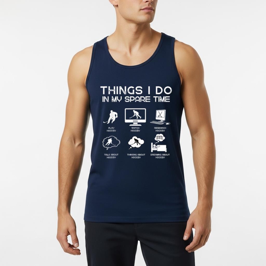 Things I Do In My Spare Time Funny Hockey Lover - Image 6